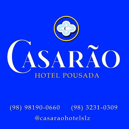 Casarao - Hotel Pousada São Luís Exterior foto